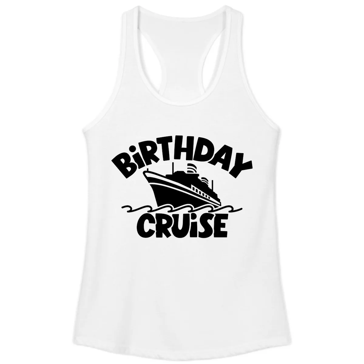 Birthday Cruise Ship Fun Ladies Tank in White