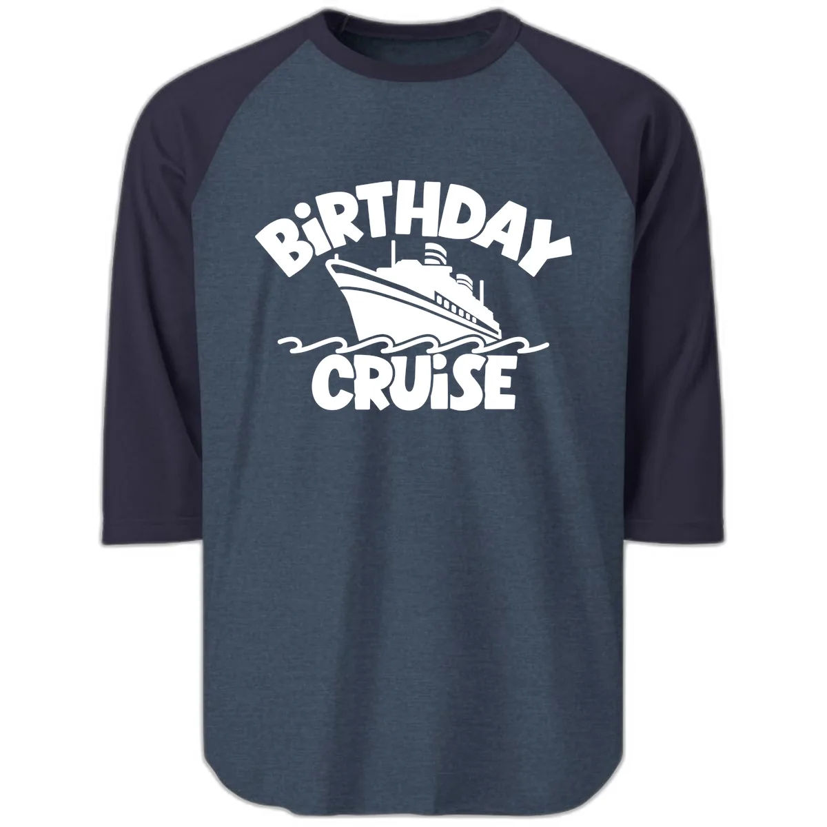 Birthday Cruise Ship Fun Raglan 3/4 in Heather Denim Navy
