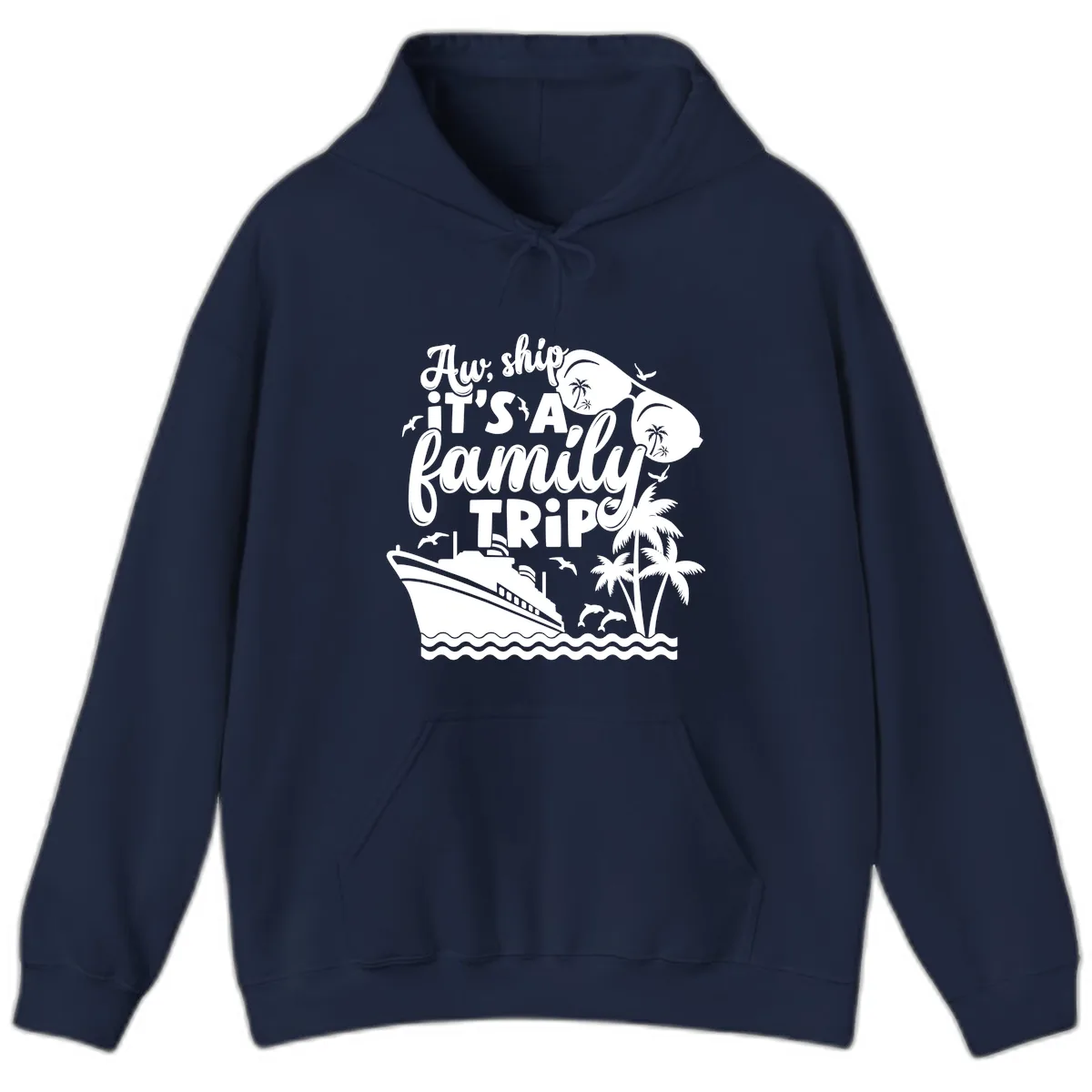 Aw, Ship It's A Family Trip Hoodie in Navy