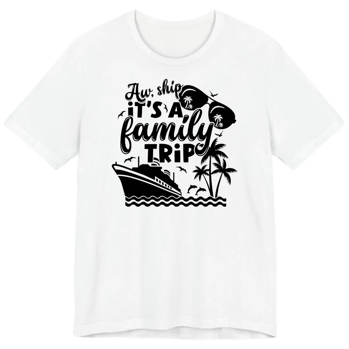 Aw, Ship It's A Family Trip Premium T-Shirt in White
