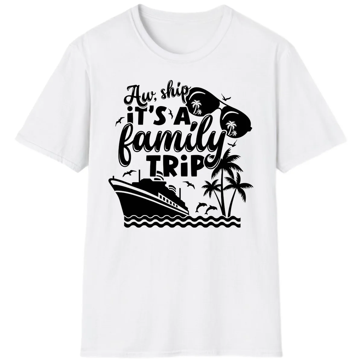 Aw, Ship It's A Family Trip T-Shirt in White