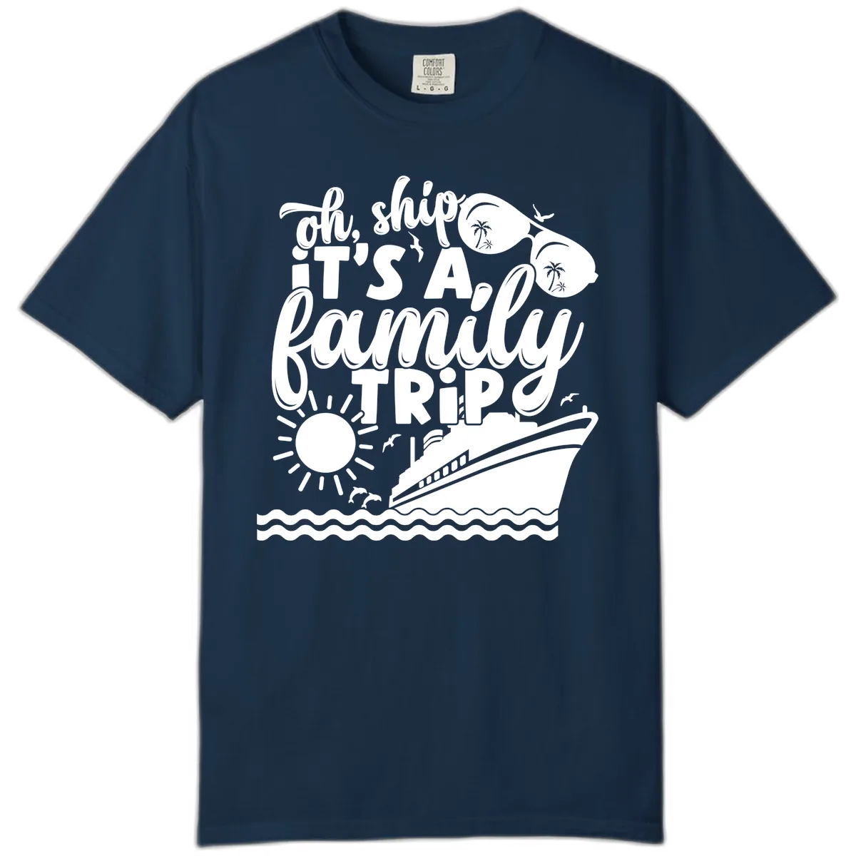 Oh Ship It's A Family Trip Comfort Color in True Navy