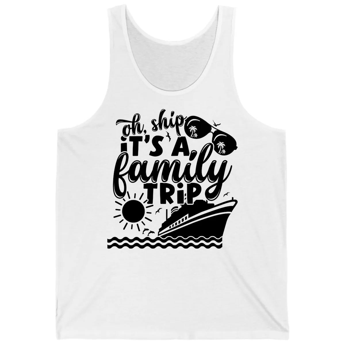 Oh Ship It's A Family Trip Tank in White