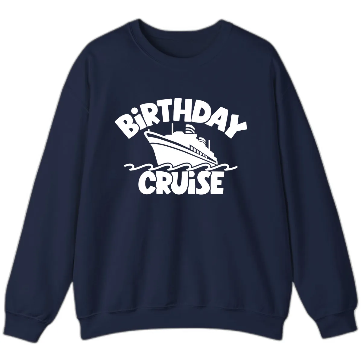 Birthday Cruise Ship Design Sweatshirt in Navy