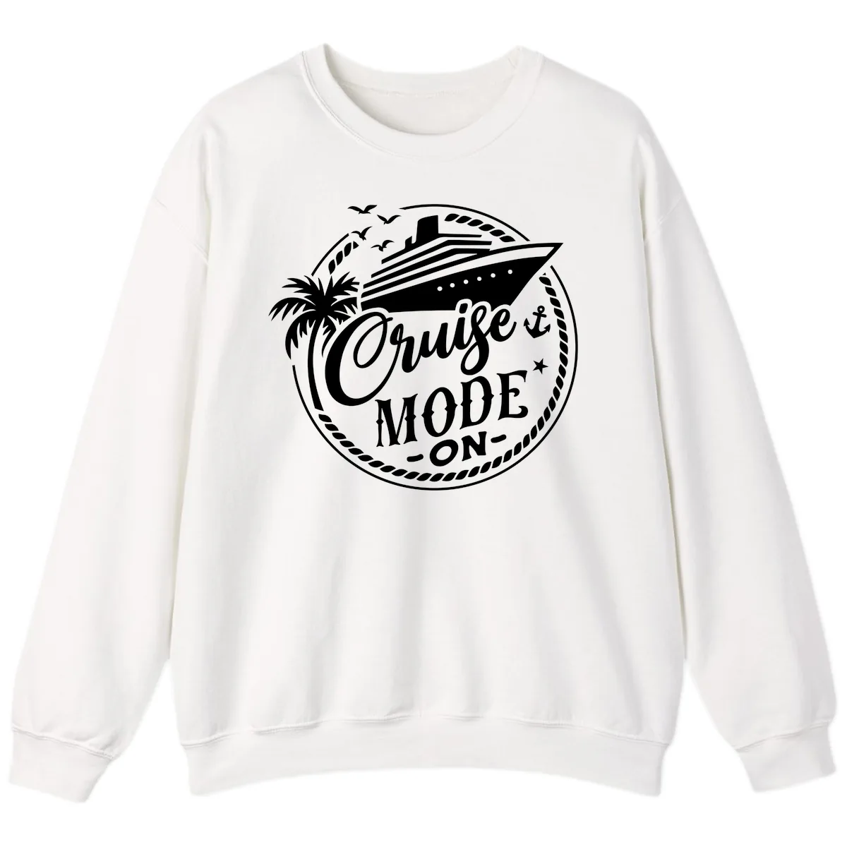 Cruise Mode On Graphic Tee Design Sweatshirt in White
