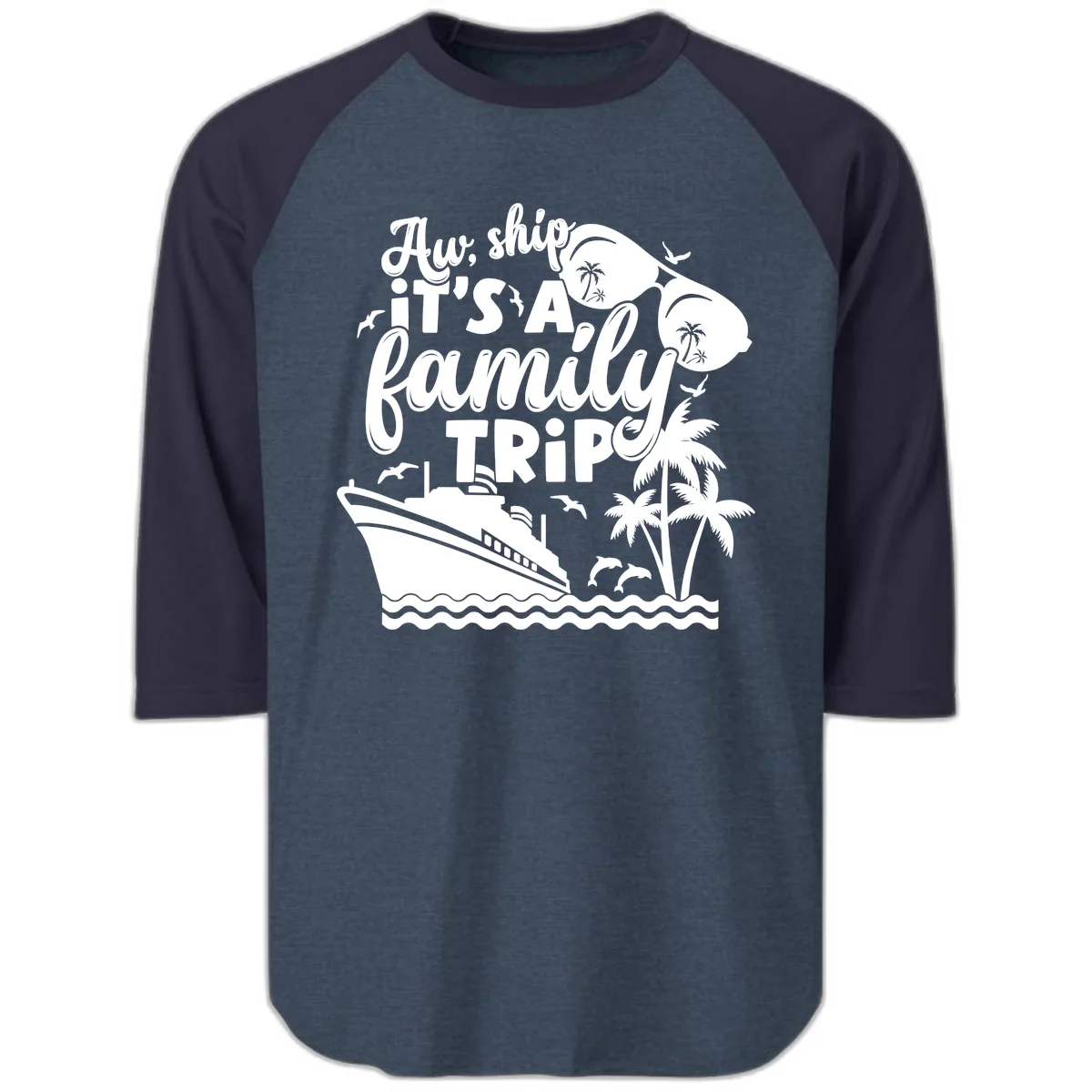 Aw, Ship It's A Family Trip Raglan 3/4 in Heather Denim Navy