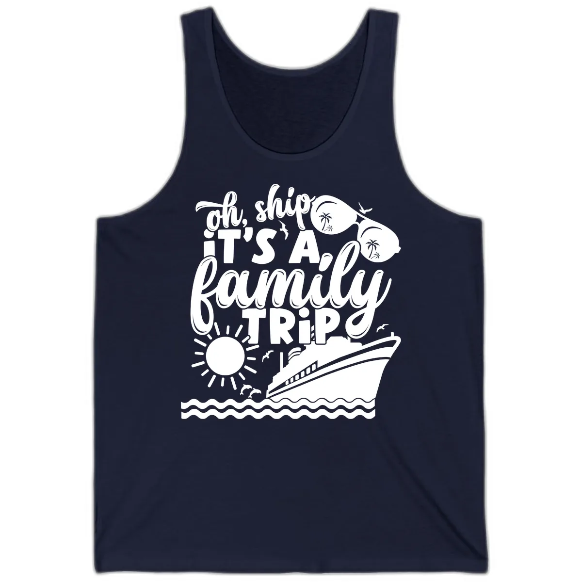 Oh Ship It's A Family Trip Design Tank in Navy
