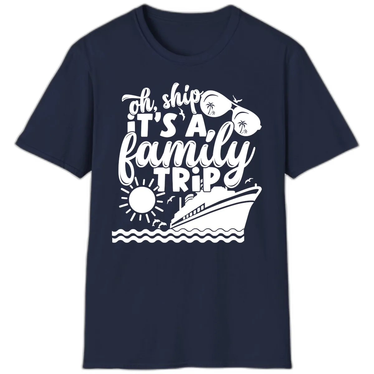 Oh Ship It's A Family Trip Design T-Shirt in Navy