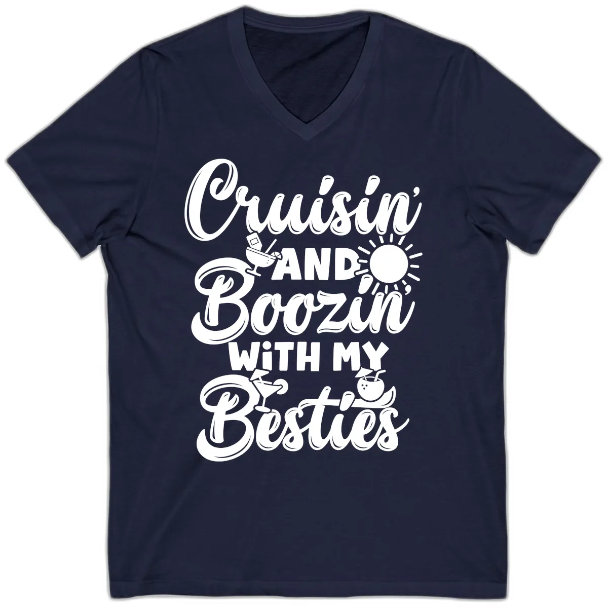 Cruisin And Boozin With My Besties V-Neck in Navy