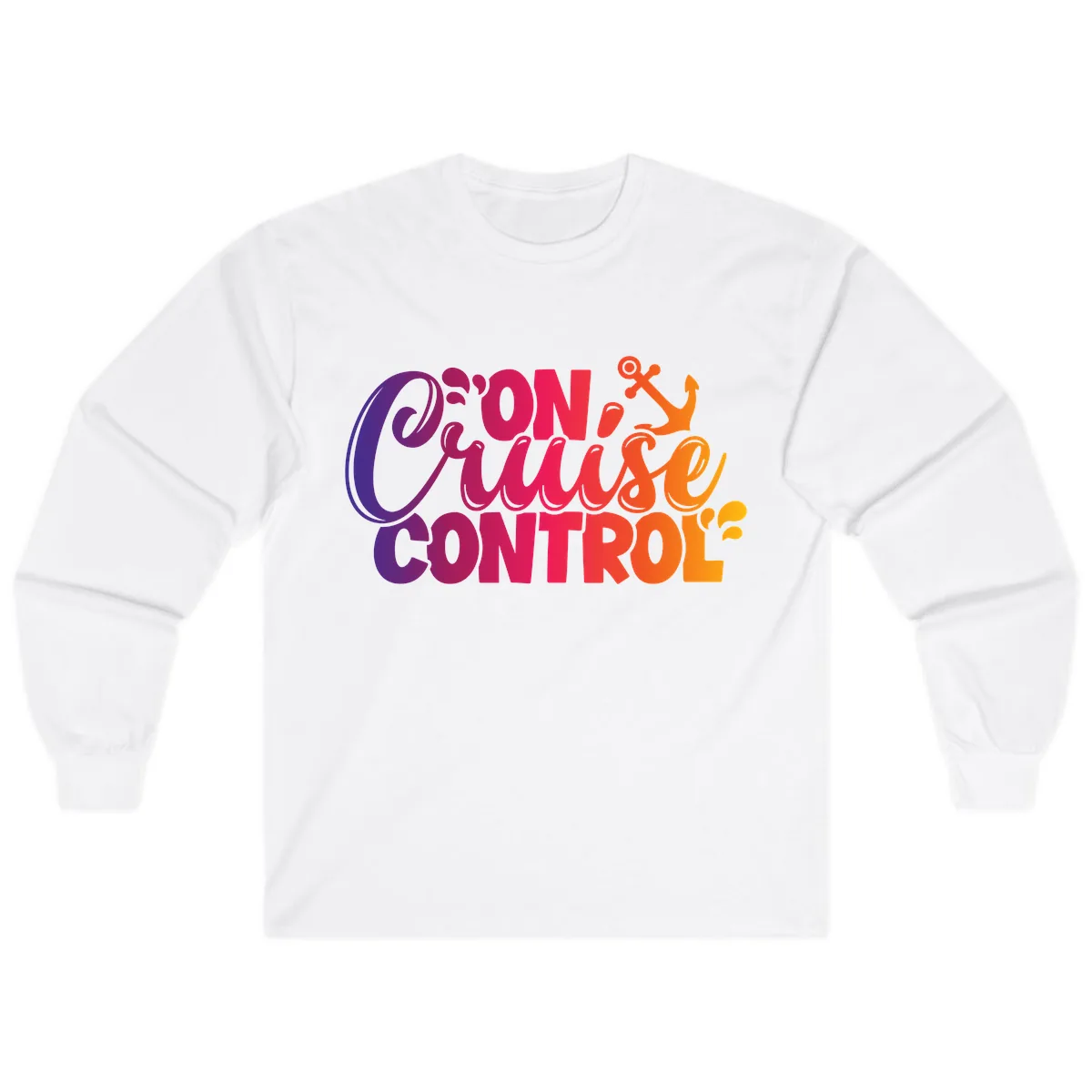 On Cruise Control Funny Vacation Design Long Sleeve in White