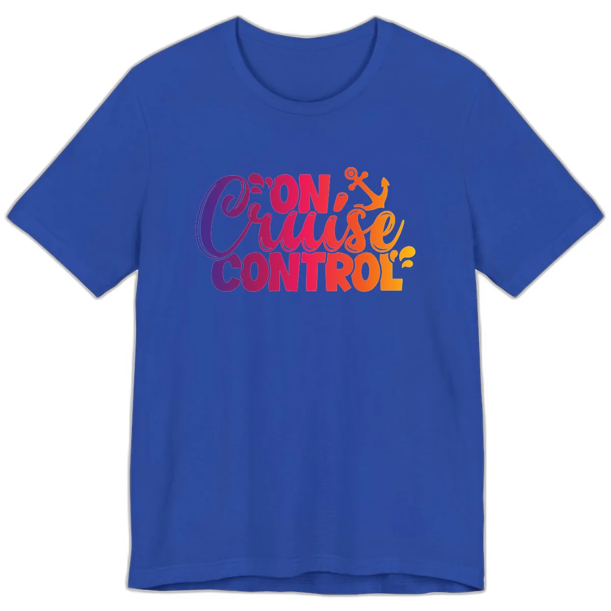 On Cruise Control Funny Vacation Design Premium T-Shirt in True Royal