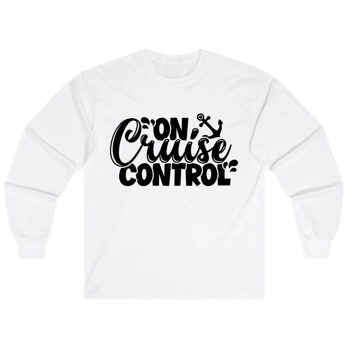On Cruise Control Funny Vacation Design Long Sleeve in White