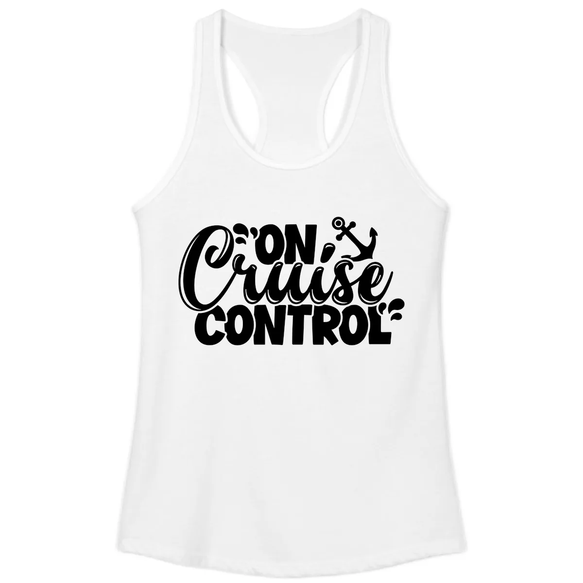 On Cruise Control Funny Vacation Design Ladies Tank in White