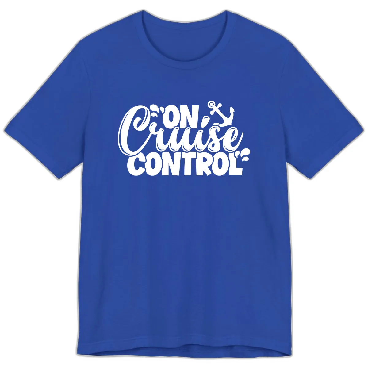 On Cruise Control Funny Vacation Design Premium T-Shirt in True Royal