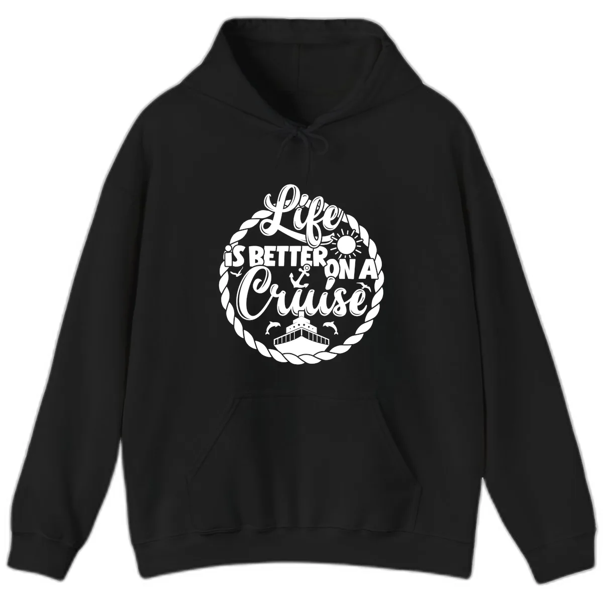Life Is Better On A Cruise Design Hoodie in Black