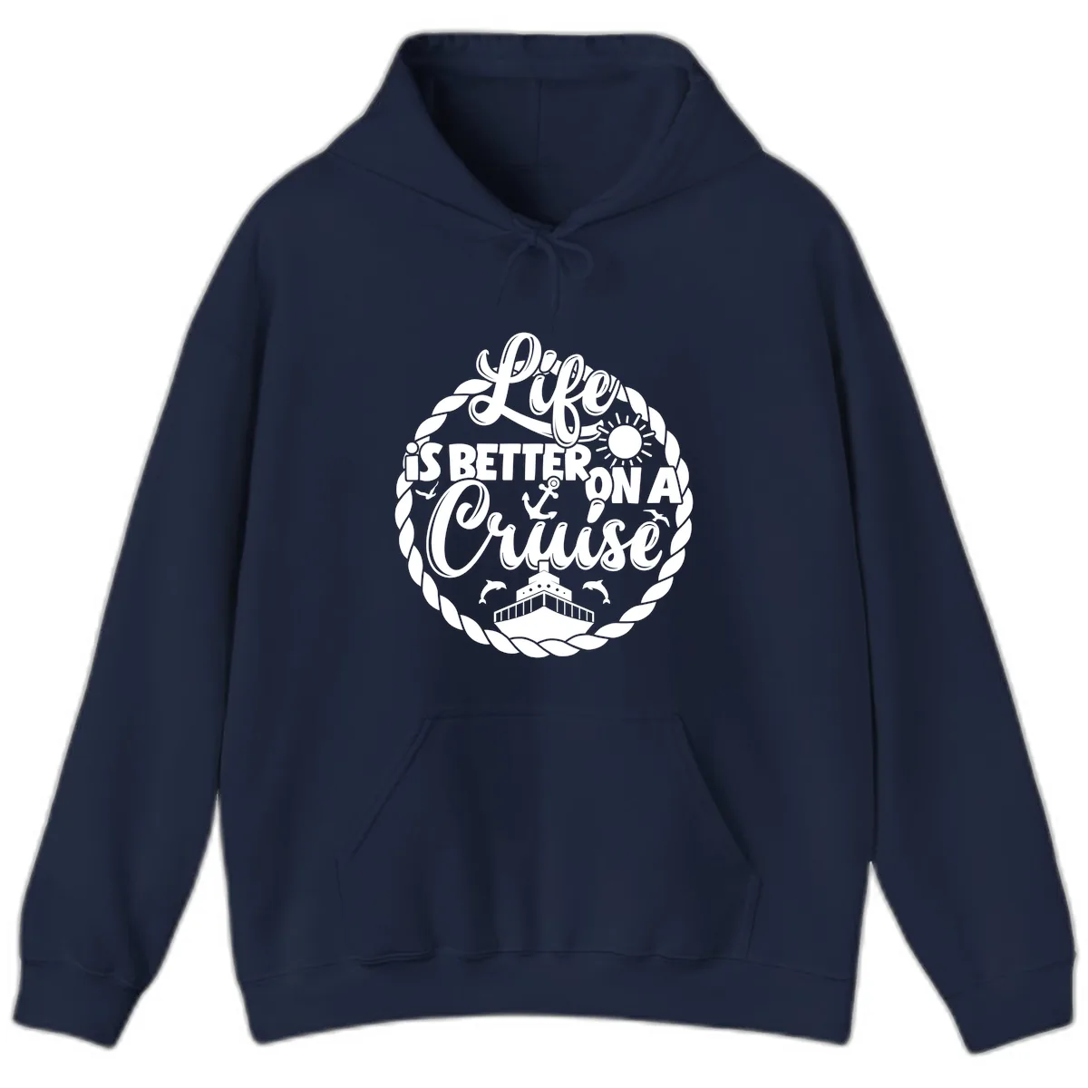 Life Is Better On A Cruise Design Hoodie in Navy