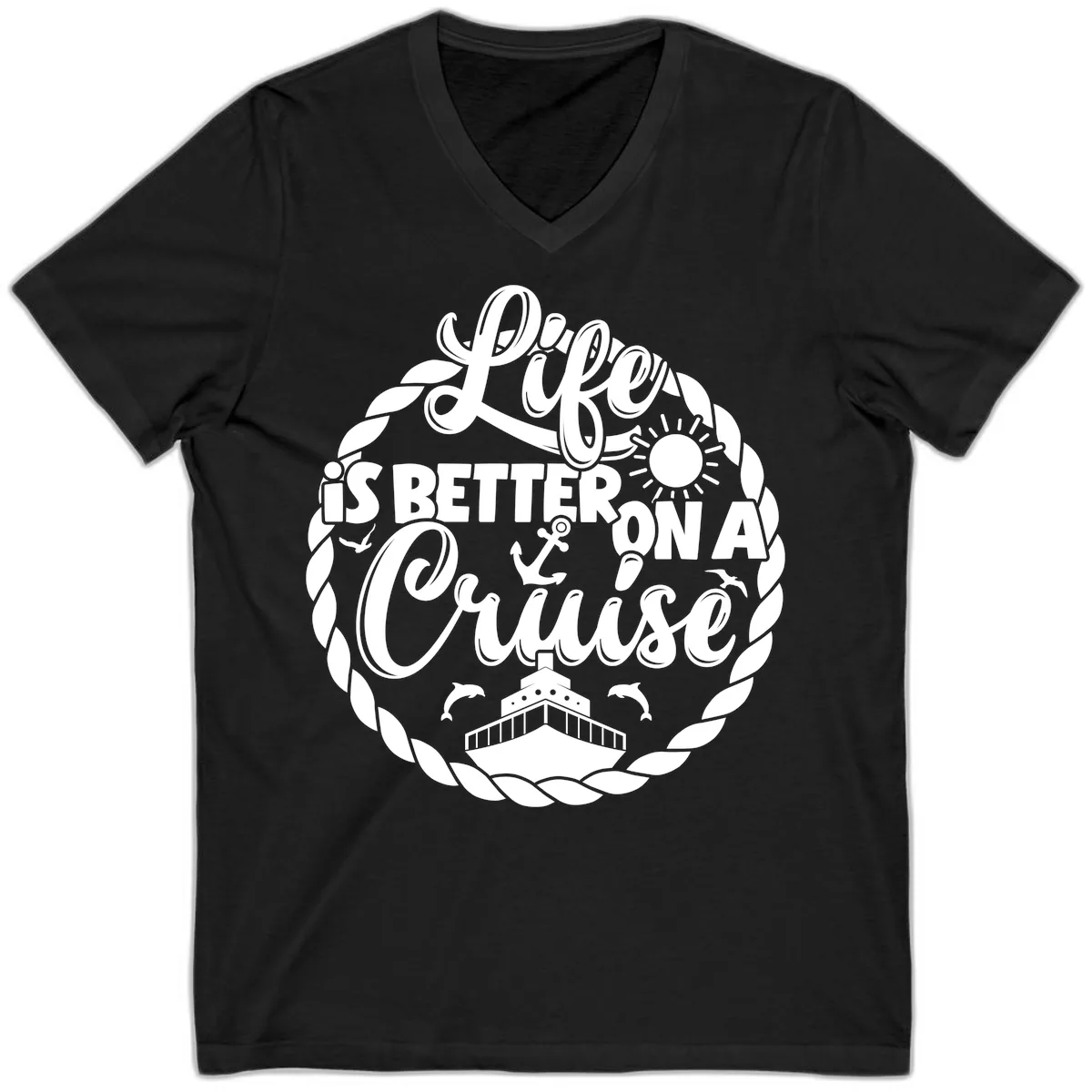 Life Is Better On A Cruise Design V-Neck in Black