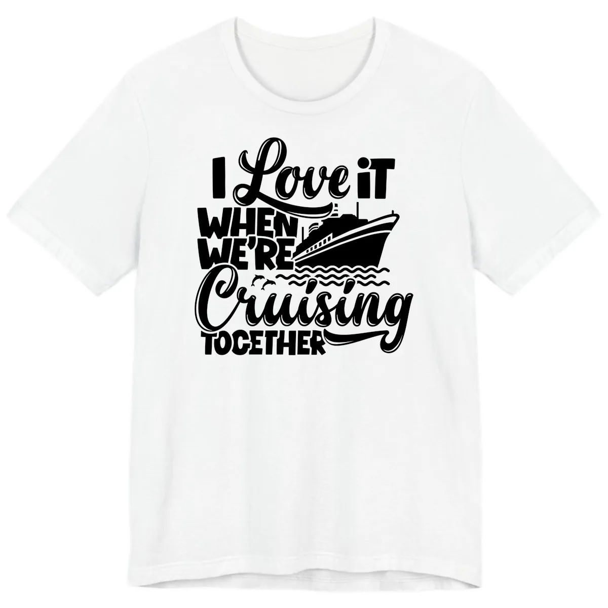 I Love It When We're Cruising Together Premium T-Shirt in White