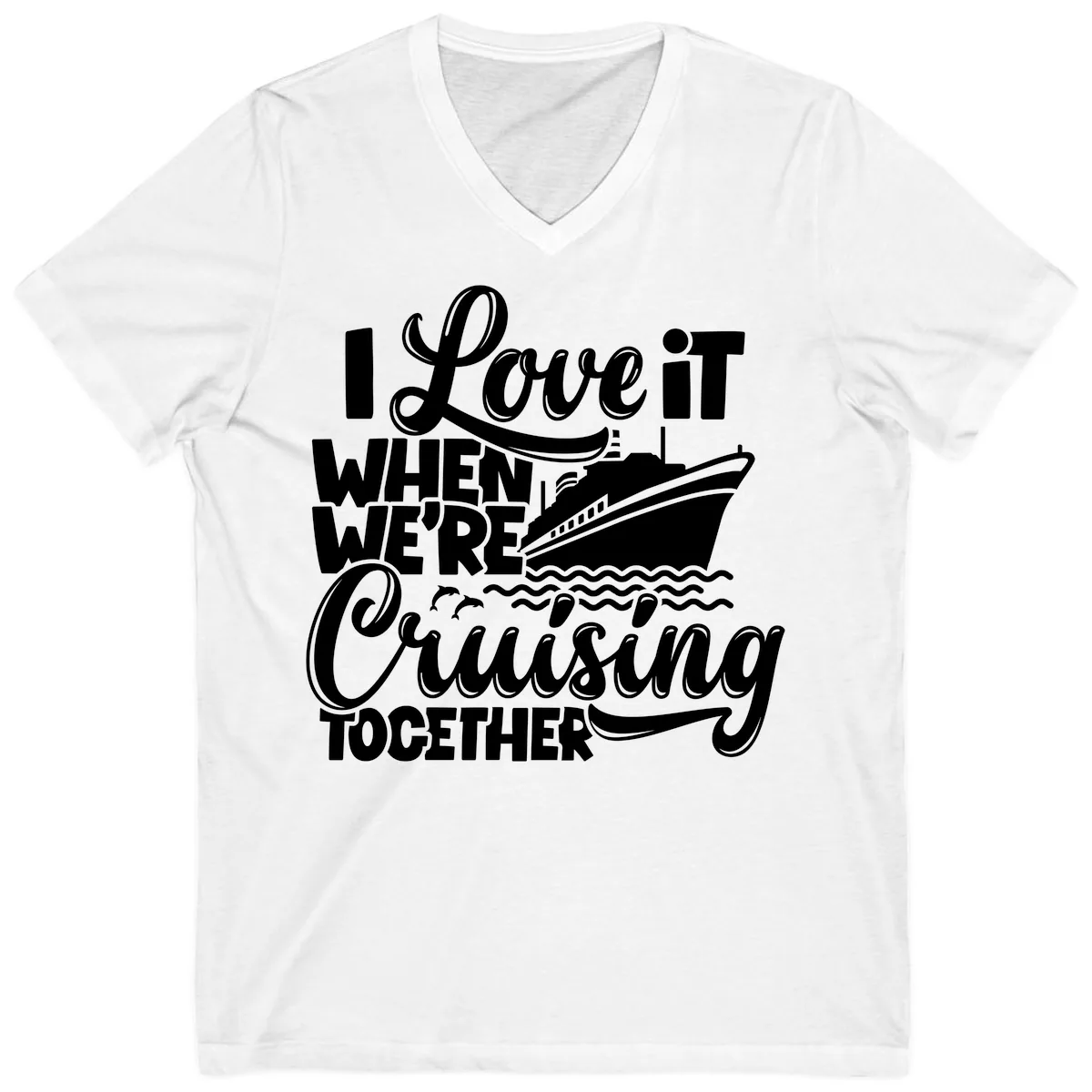 I Love It When We're Cruising Together V-Neck in White
