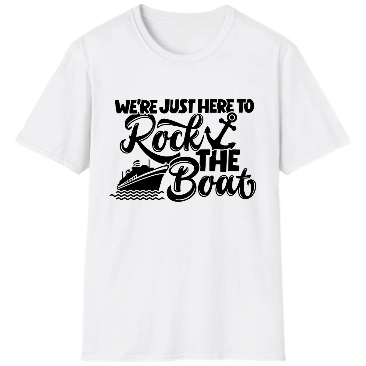 We're Just Here To Rock The Boat T-Shirt in White