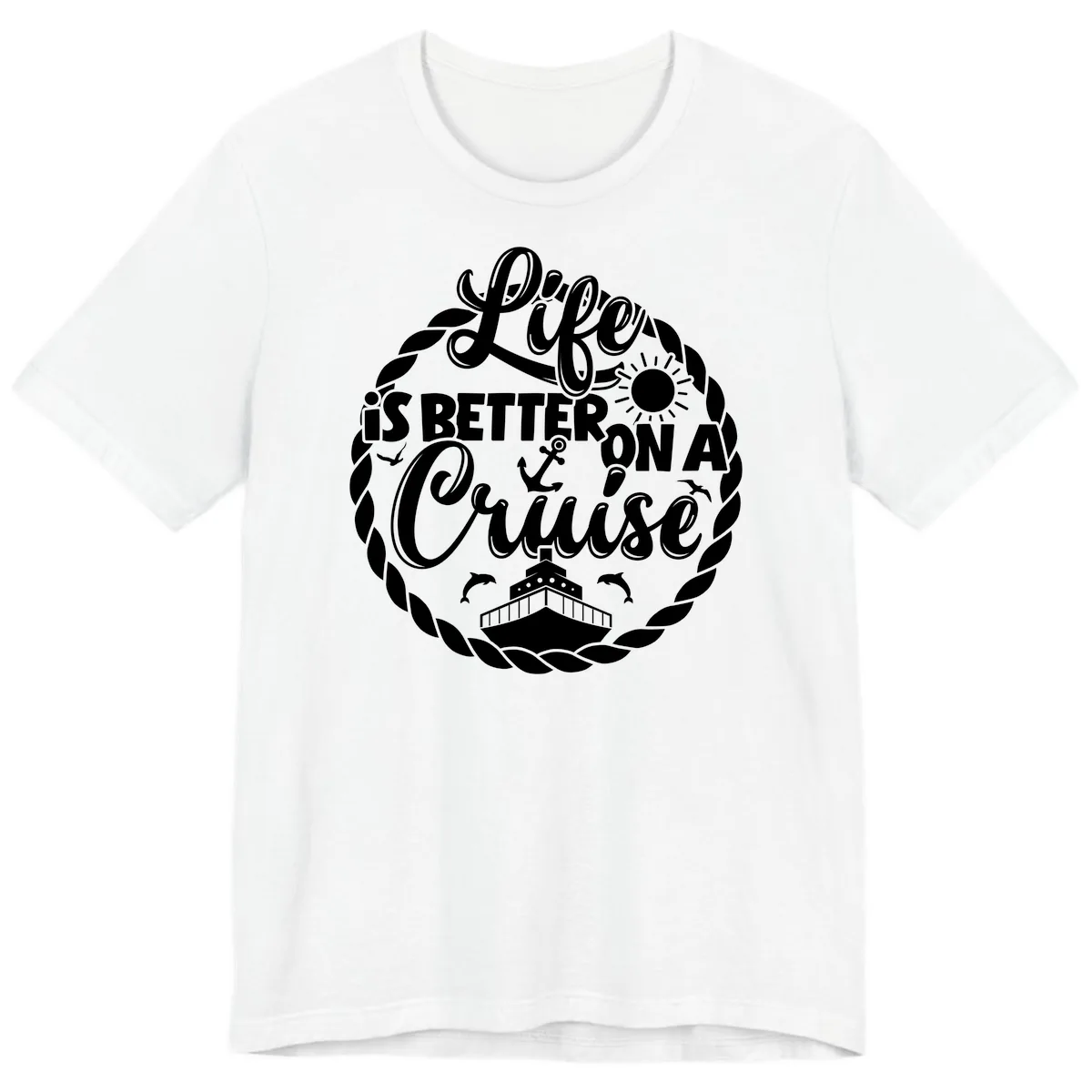 Life Is Better On A Cruise Design Premium T-Shirt in White