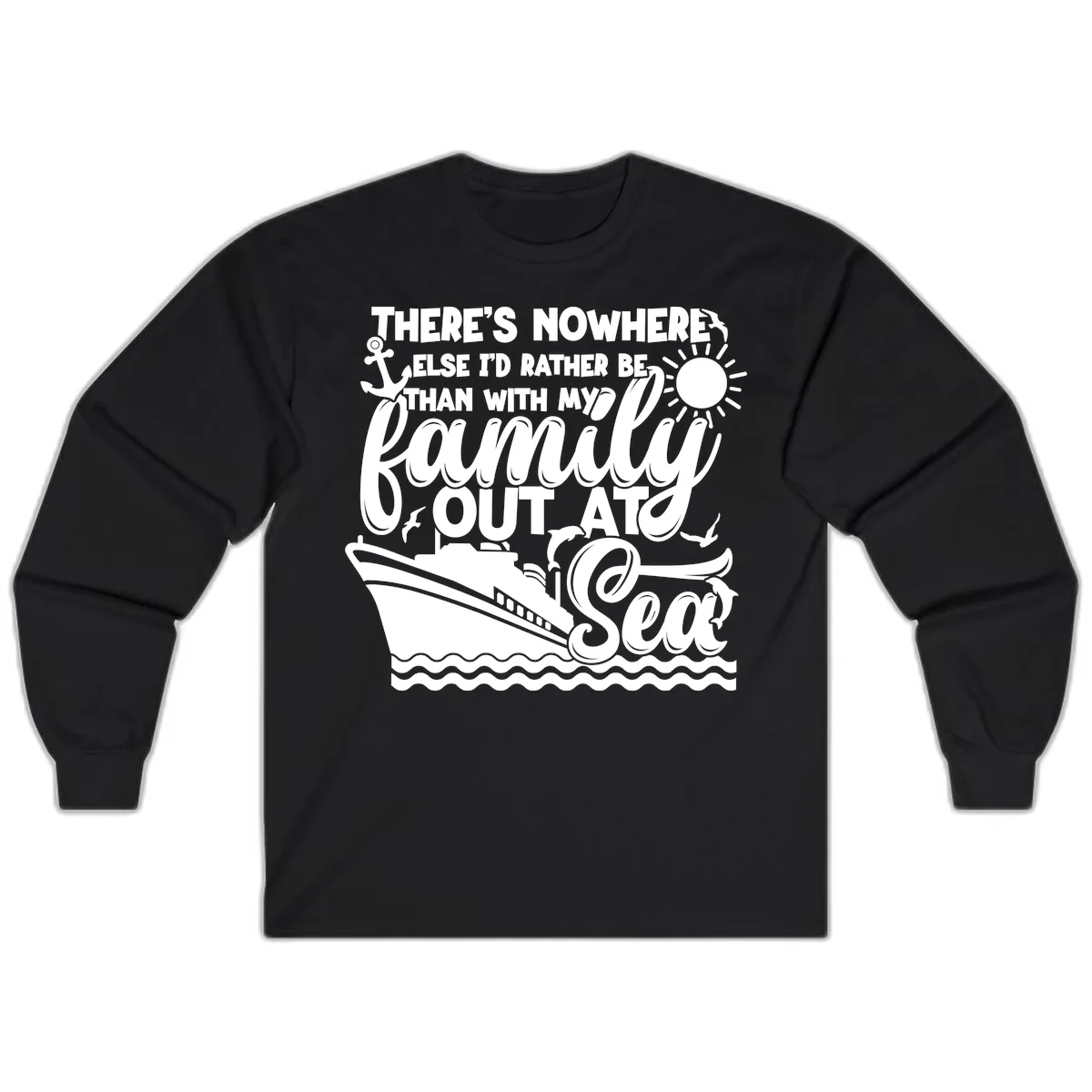 Family Out At Sea Cruise Design Long Sleeve in Black