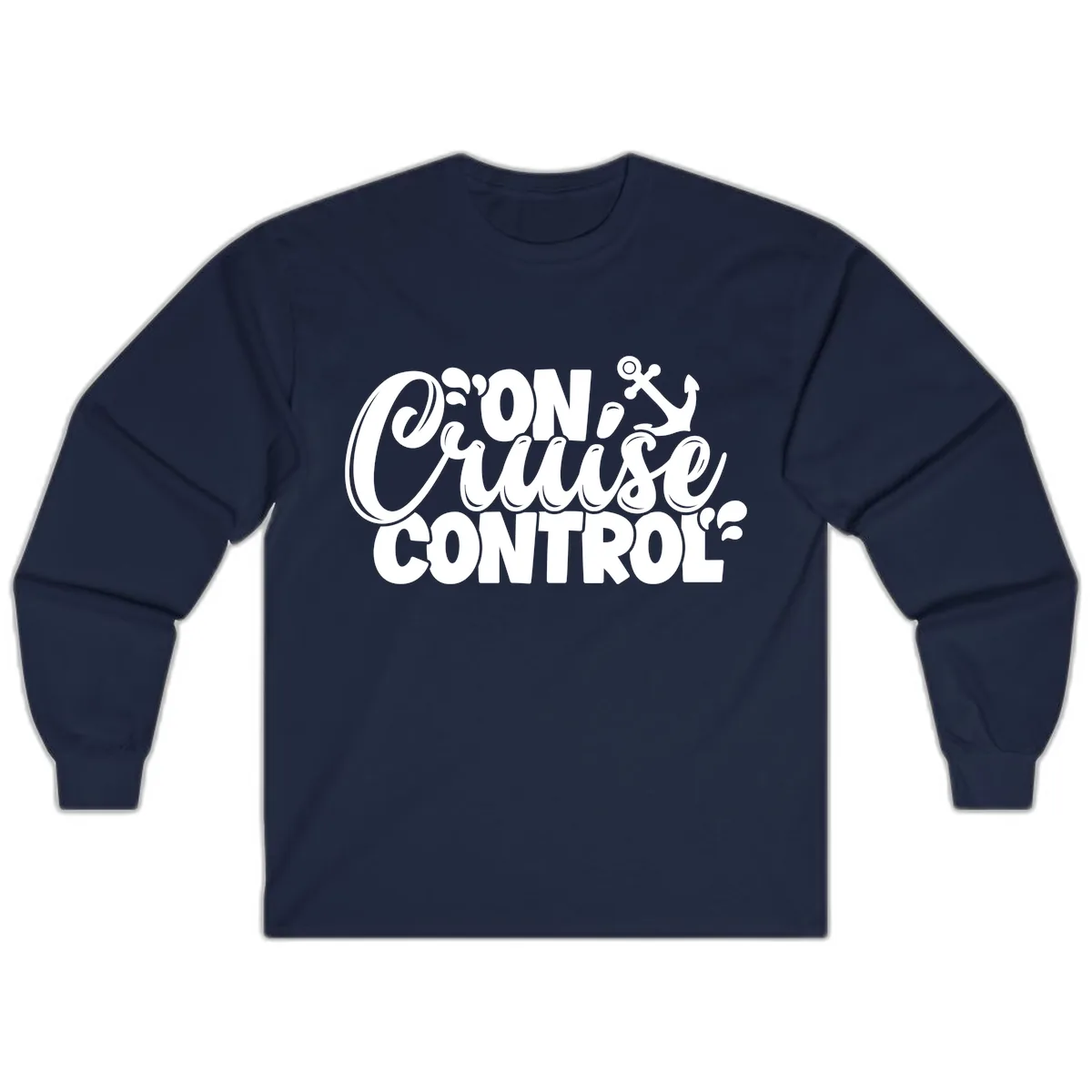 On Cruise Control Funny Cruise Design Long Sleeve in Navy