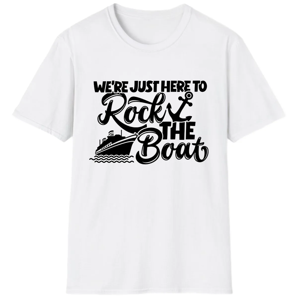 We're Just Here To Rock The Boat T-Shirt in White