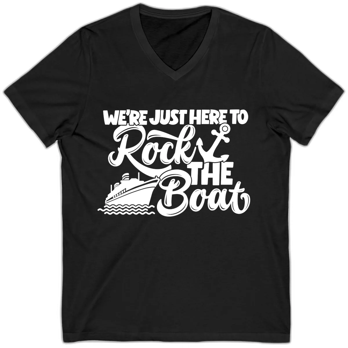 We're Just Here To Rock The Boat V-Neck in Black