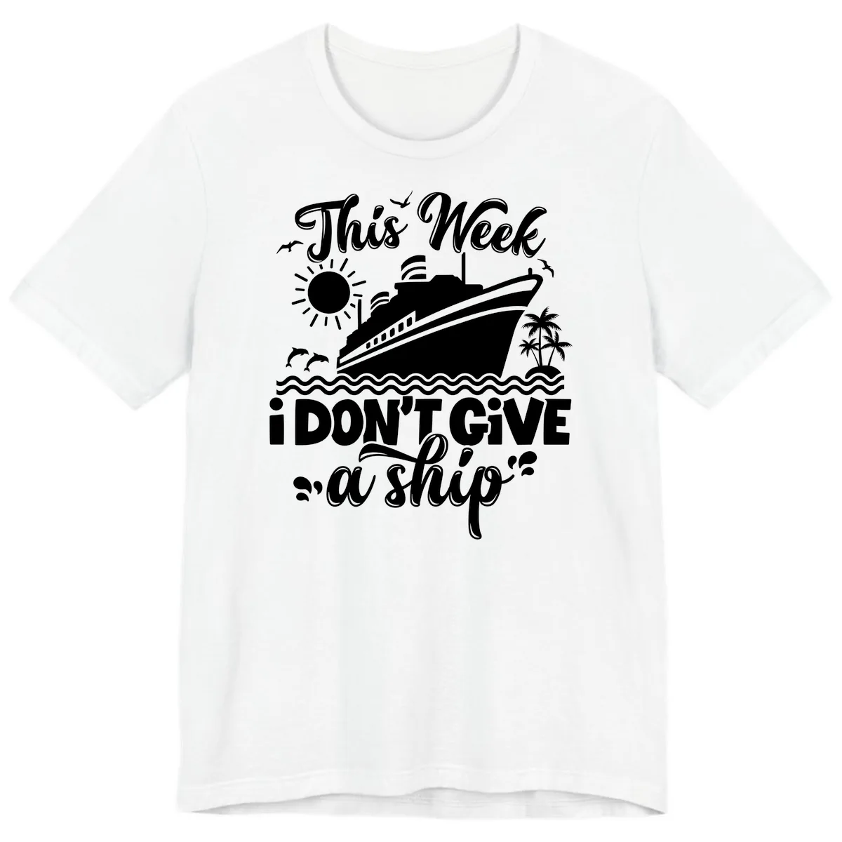 This Week I Don't Give A Ship Premium T-Shirt in White
