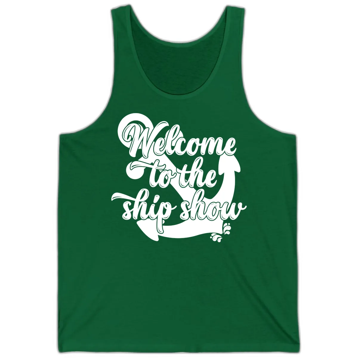 Welcome To The Ship Show Anchor Tank in Kelly