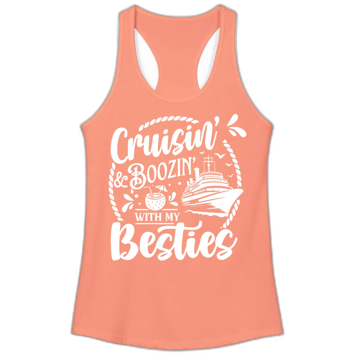 Cruisin Booziin With My Besties Cruise Ladies Tank in Solid Light Orange