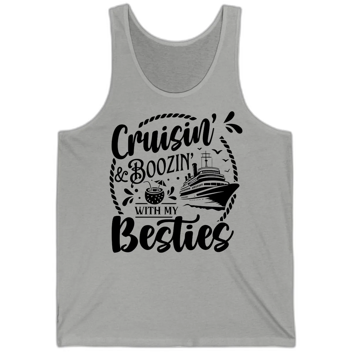 Cruisin Booziin With My Besties Cruise Tank in Athletic Heather