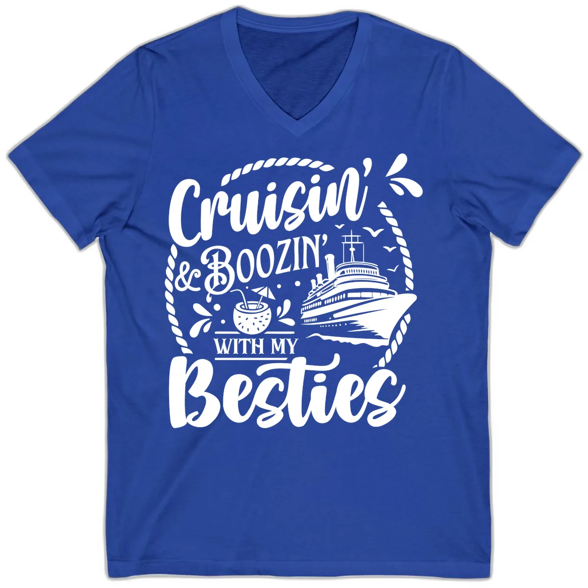 Cruisin Booziin With My Besties Cruise V-Neck in True Royal