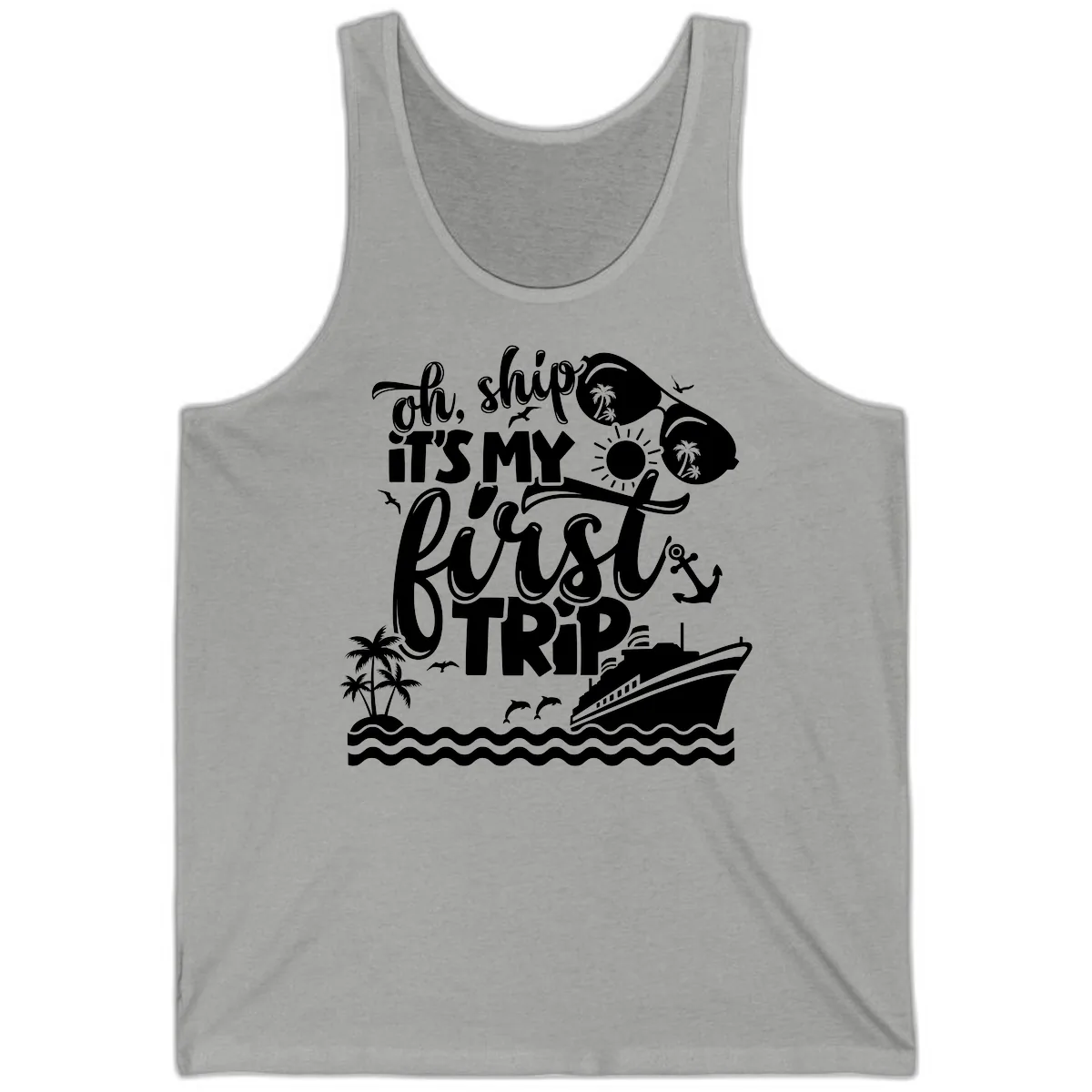 Oh Ship It's My First Trip Tank in Athletic Heather