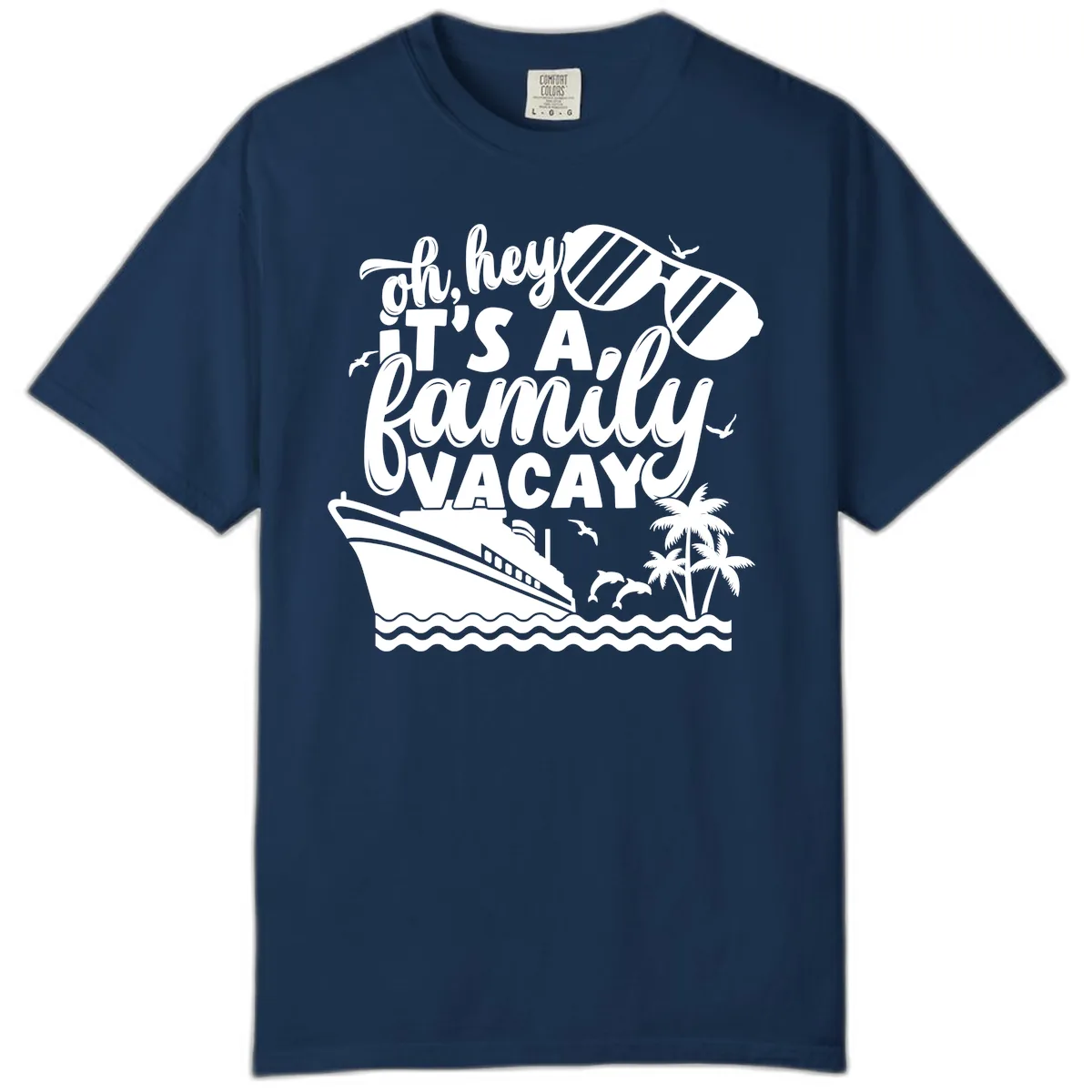 Oh Hey It's A Family Vacay Comfort Color in Navy