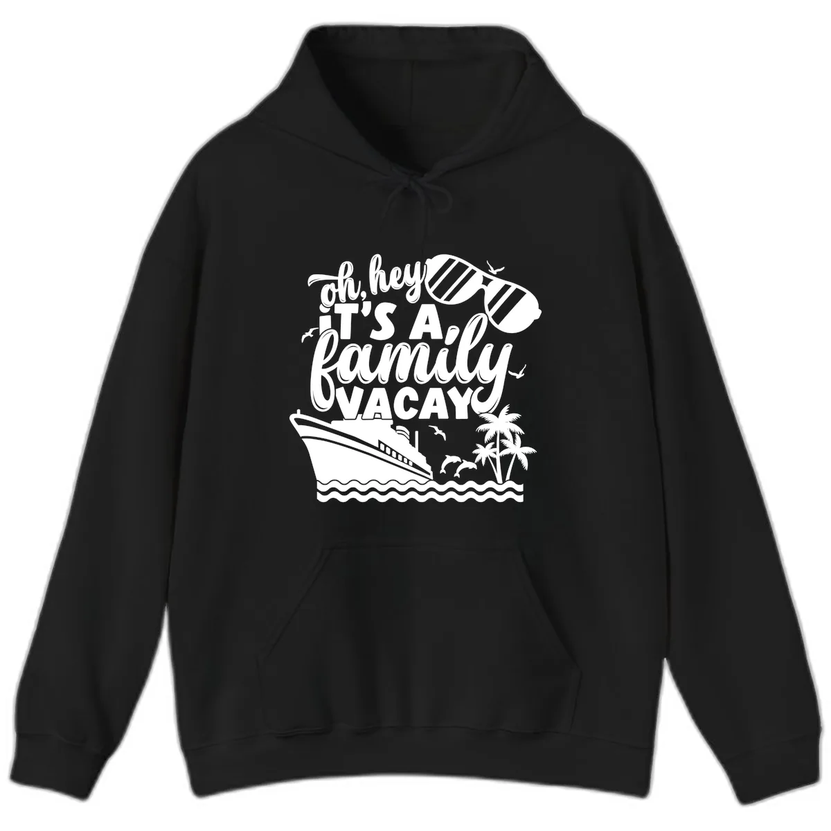 Oh Hey It's A Family Vacay Hoodie in Black