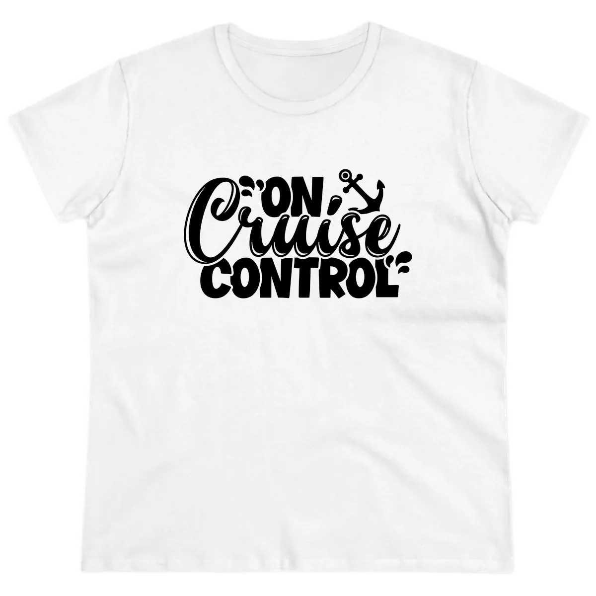 On Cruise Control Typography Design Ladies Tee in White