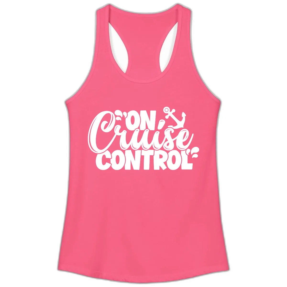 On Cruise Control Typography Design Ladies Tank in Solid Hot Pink