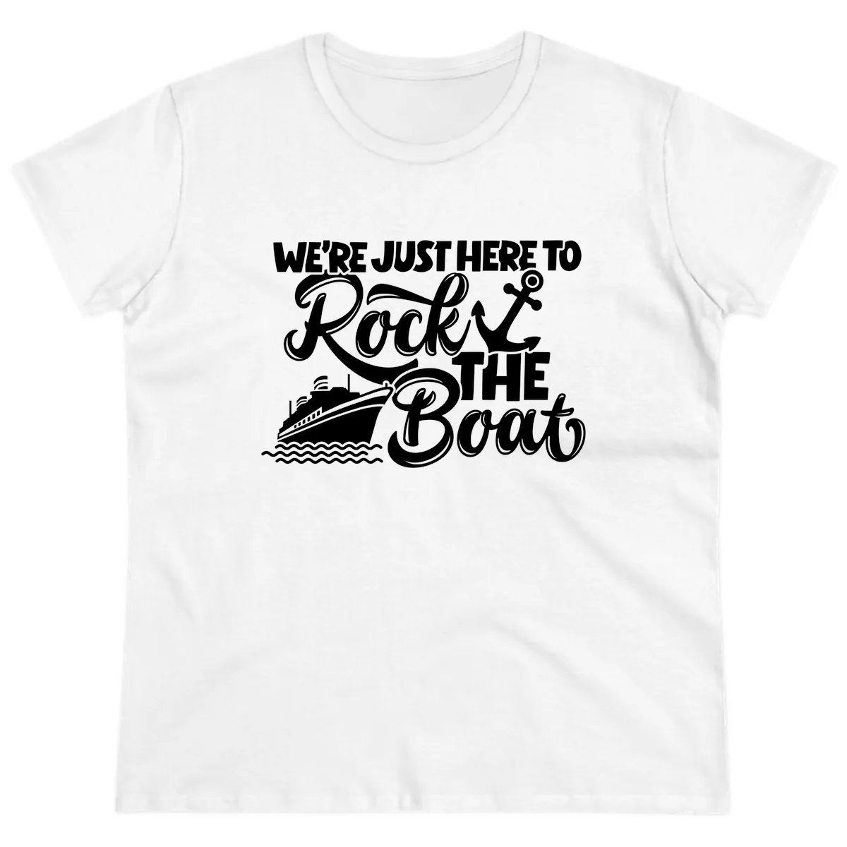 We're Just Here To Rock The Boat Ladies Tee in White