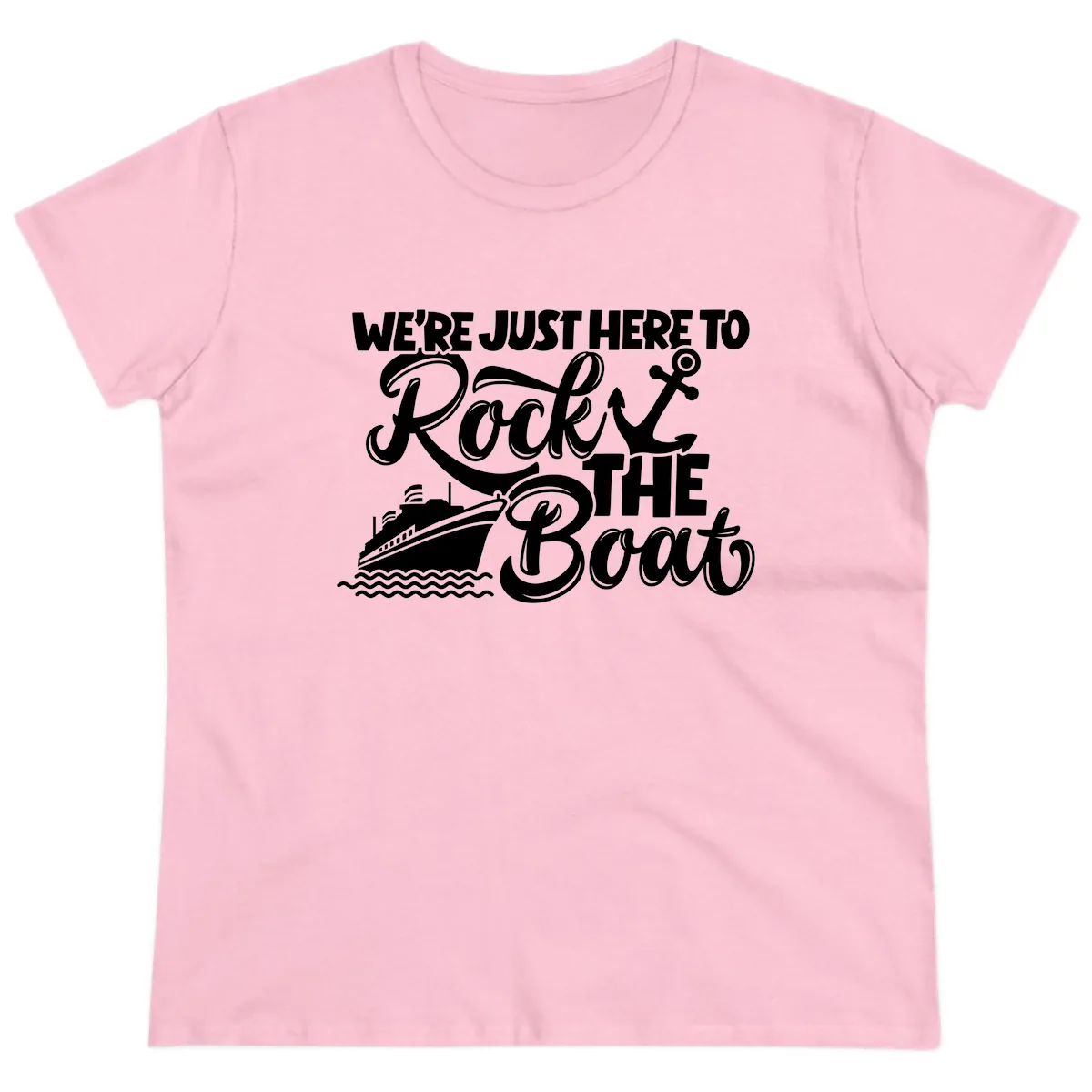 We're Just Here To Rock The Boat Ladies Tee in Light Pink