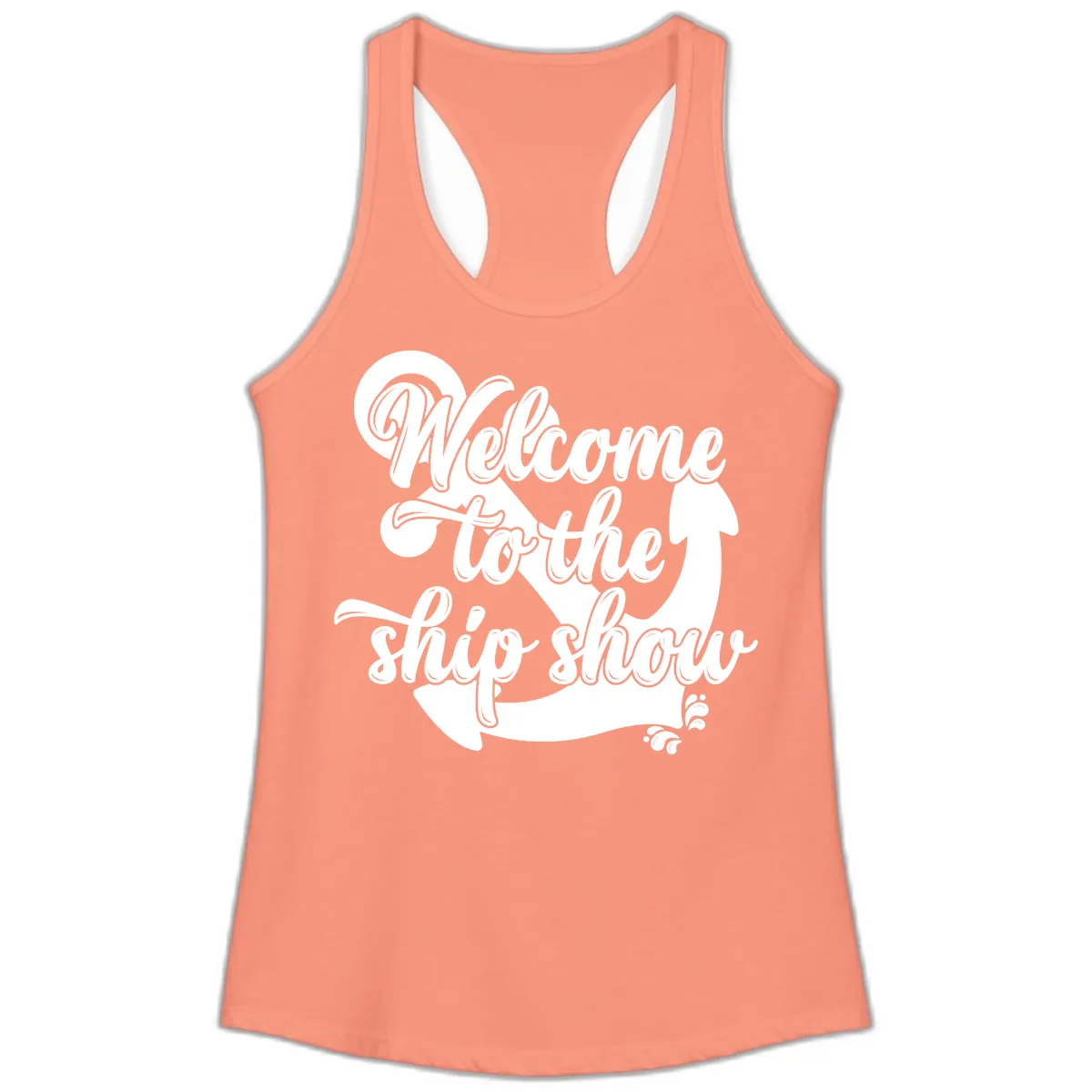 Welcome To The Ship Show Anchor Design Ladies Tank in Solid Light Orange