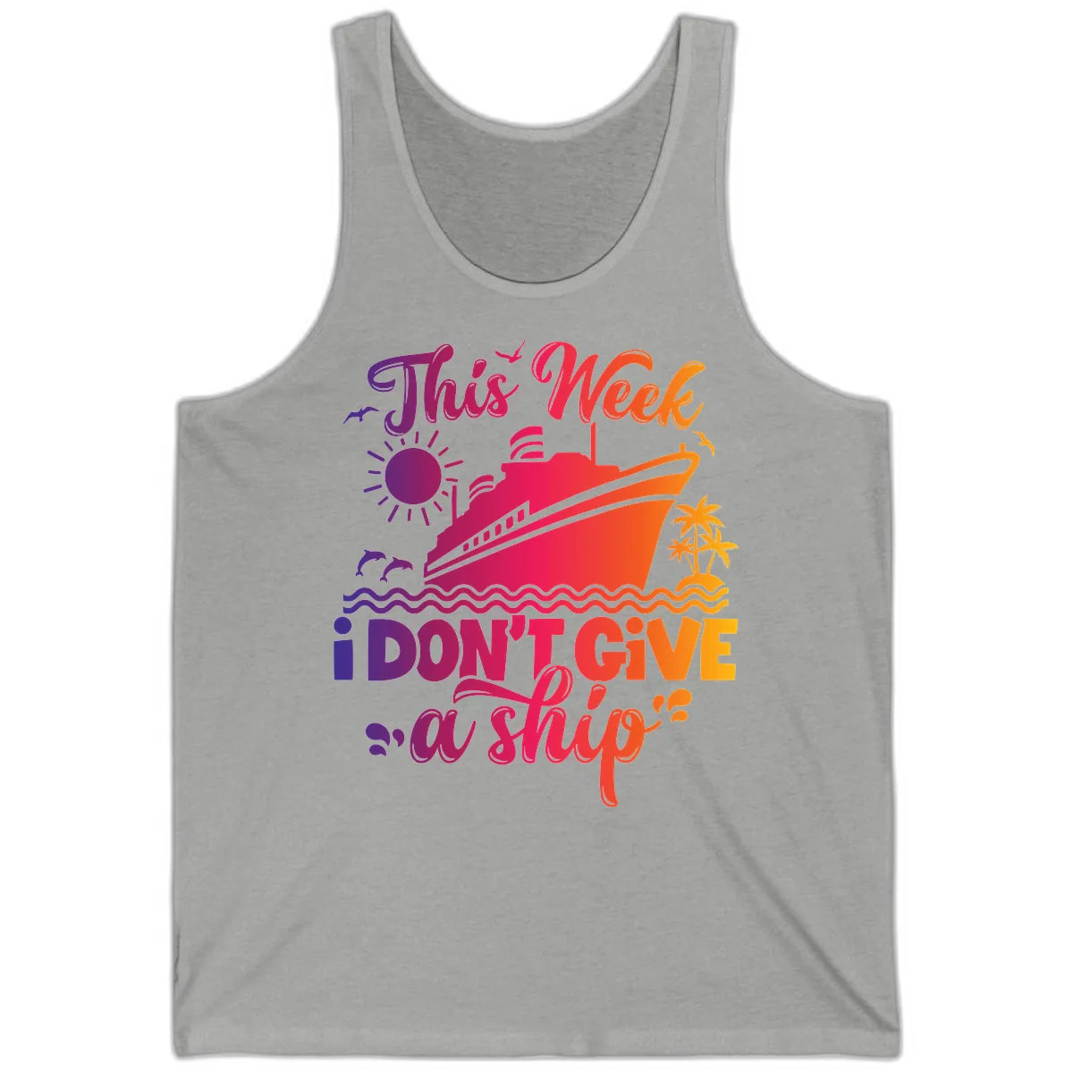 This Week I Don't Give A Ship Tank in Athletic Heather