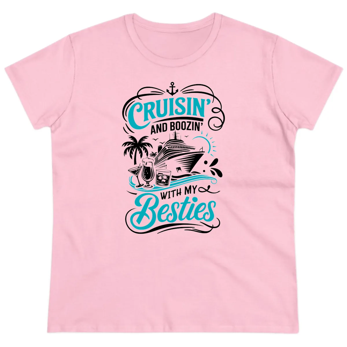 Cruisin And Boozin With My Besties Ladies Tee in Light Pink