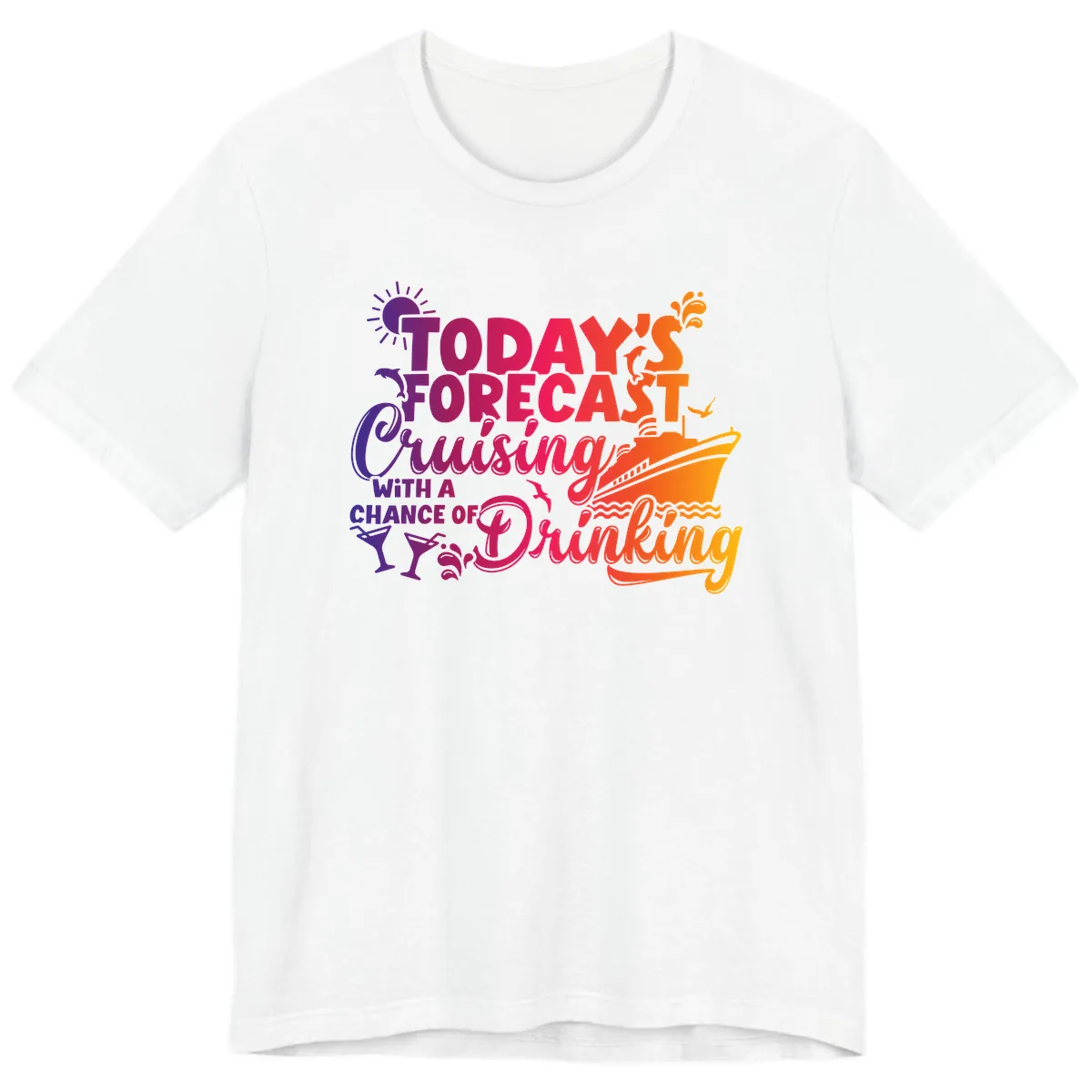Today's Forecast Cruising And Drinking Premium T-Shirt in White