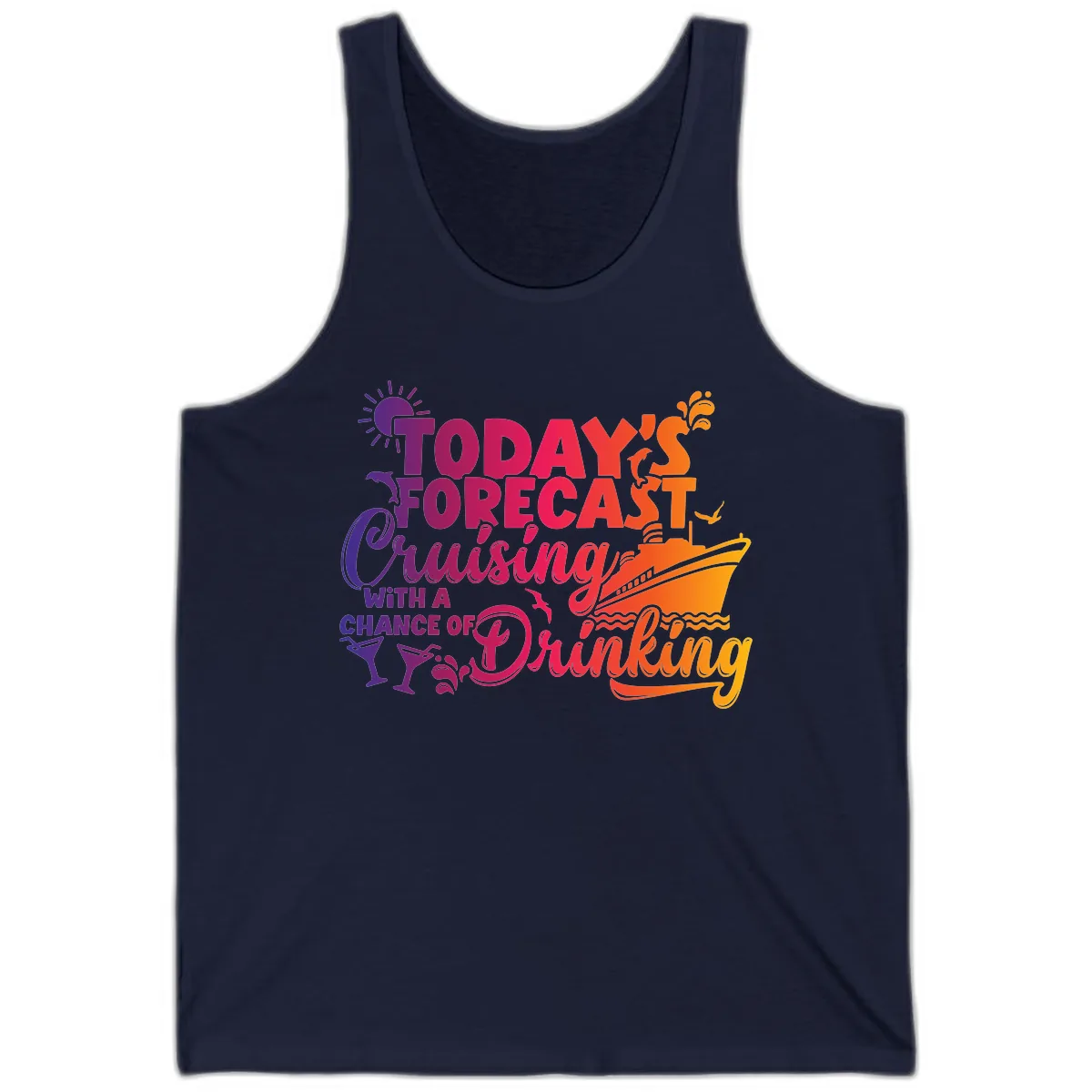 Today's Forecast Cruising And Drinking Tank in Navy