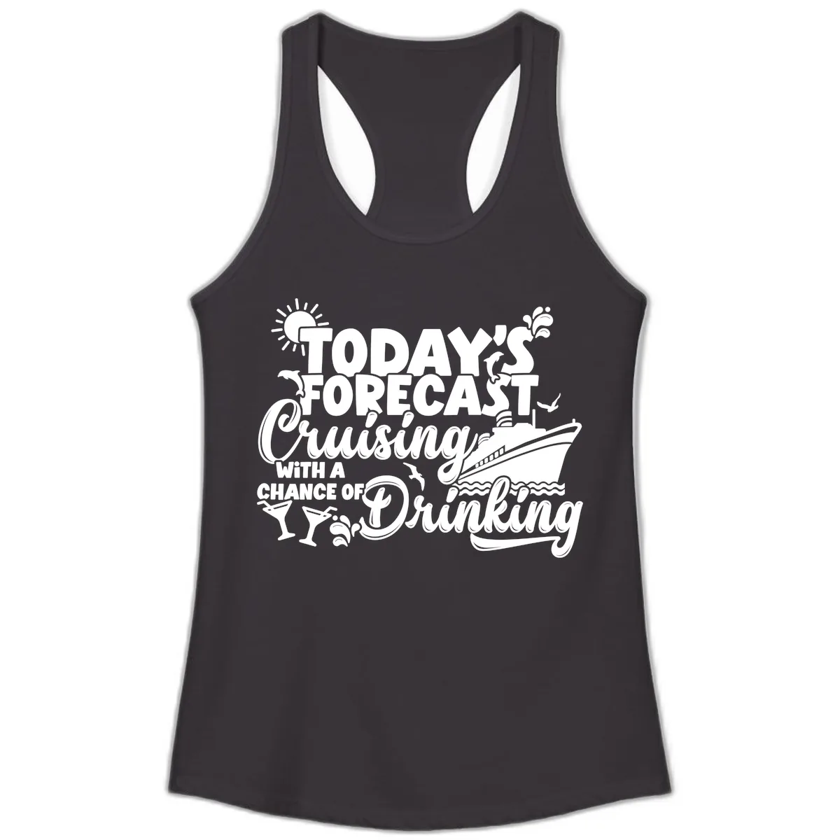 Today's Forecast Cruising And Drinking Ladies Tank in Black