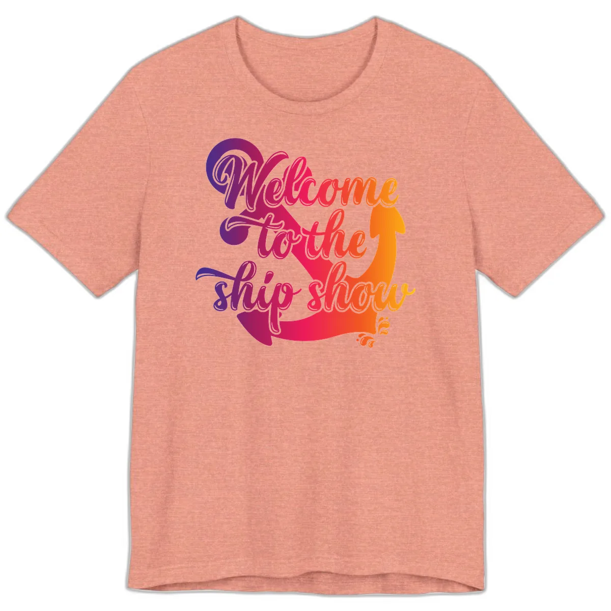 Welcome To The Ship Show Anchor Design Premium T-Shirt in Heather Sunset