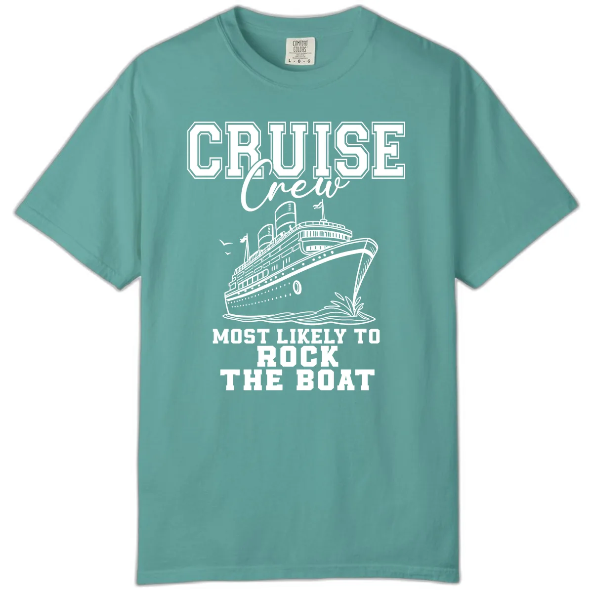 Cruise Crew Rock The Boat Comfort Color in Seafoam