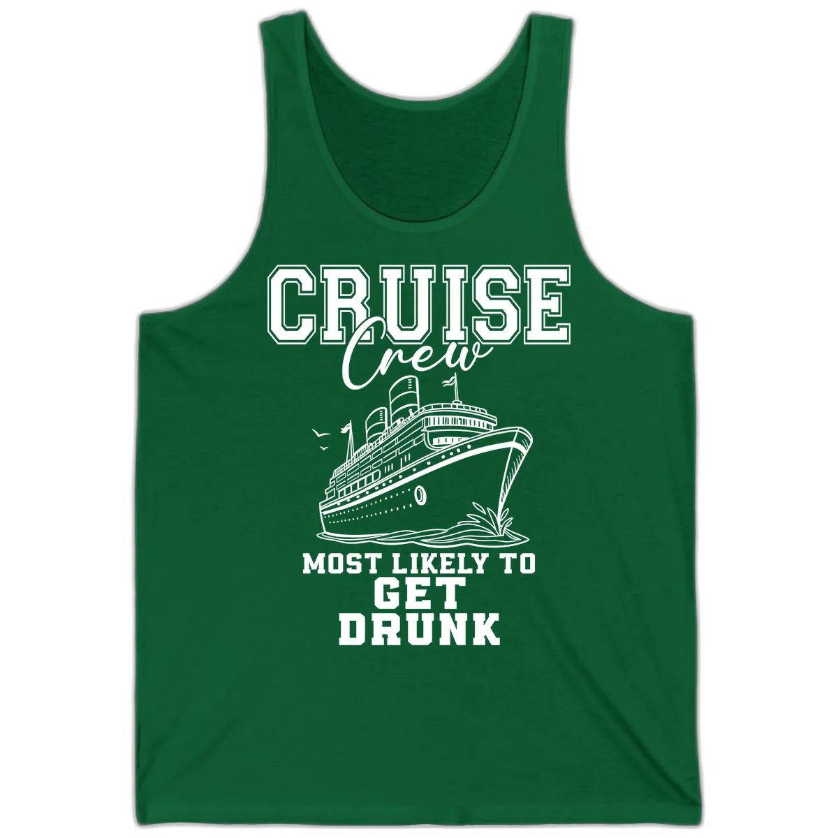 Cruise Crew Most Likely To Get Drunk Tank in Kelly
